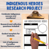 Indigenous Heroes in Canada Research Project - Indigenous Peoples Day Activity