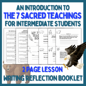 Seven Sacred Teachings - Intermediate 7 Sacred Teachings Lesson