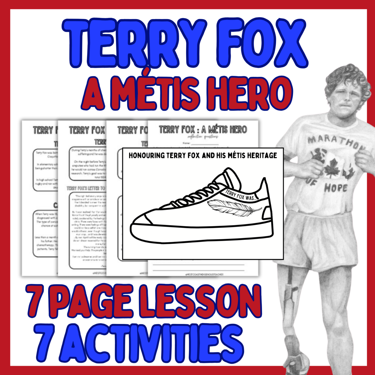 Terry Fox Activities and Lesson | Writing Craft Terry Fox Activities - Lesson, Writing Craft and Métis Heritage