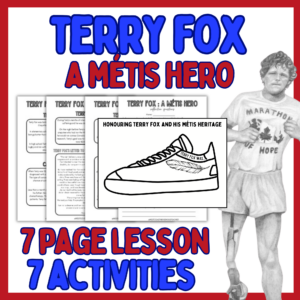 Terry Fox Activities - Lesson, Writing Craft and Métis Heritage