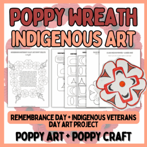 poppy-wreath-indigenous-art-canada (2) Poppy Wreath - Poppy Craft - Indigenous Art Canada - Remembrance Day Canada