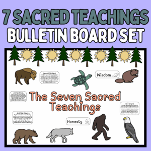 Seven Sacred Teachings Bulletin Board
