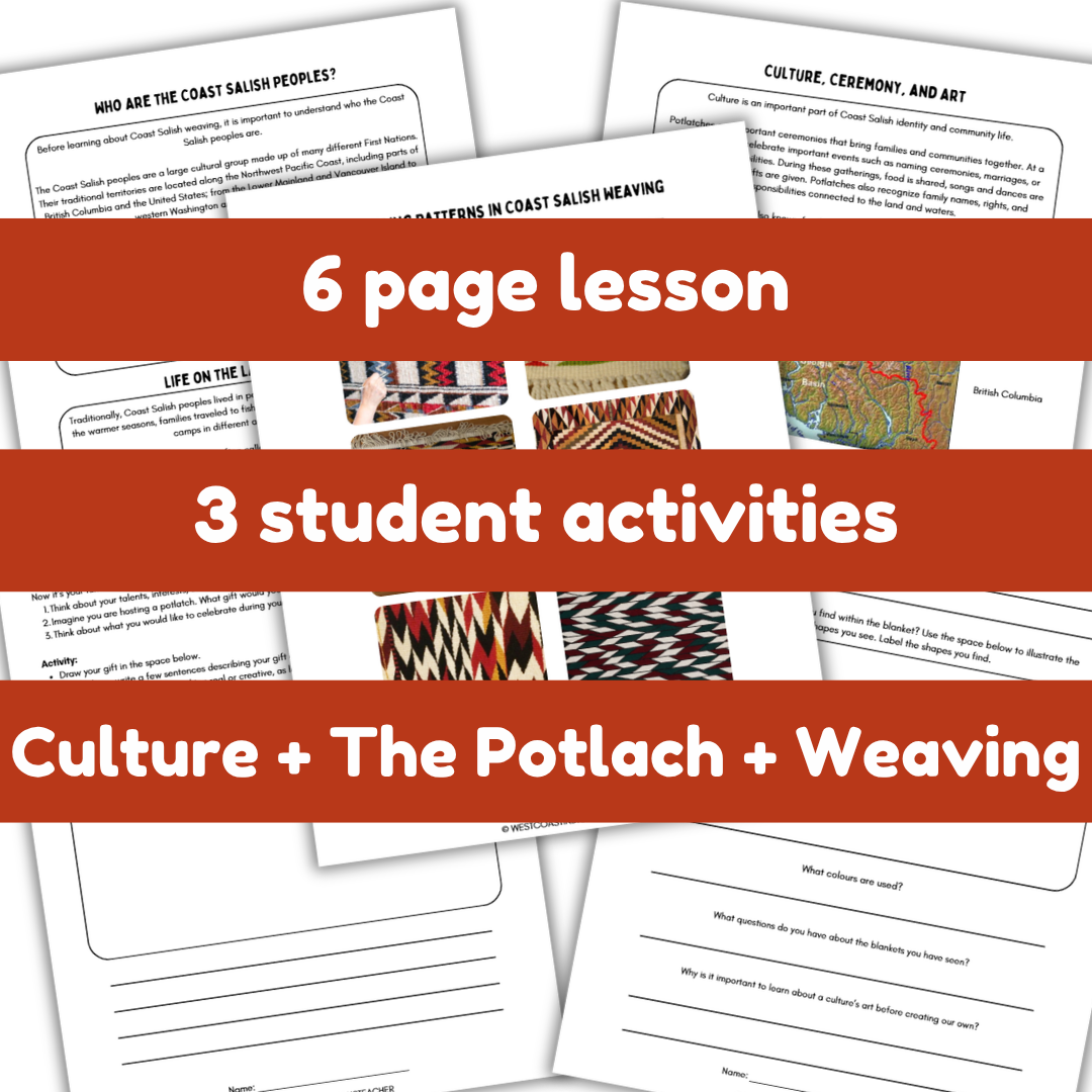 Coast Salish Lesson, Weaving and Potlatch Activities Student blanket-design activity based on Coast Salish weaving lessons
