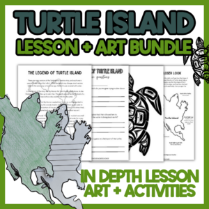 Turtle Island activities bundle with storytelling lesson, art project and collaborative posters
