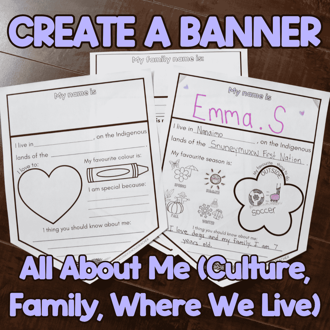 All about me banner craft with cultural identity and land acknowledgement lesson