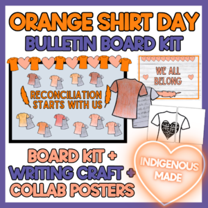an orange shirt day bulletin board kit for classrooms