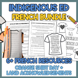 French Indigenous Resources - Growing Classroom Bundle