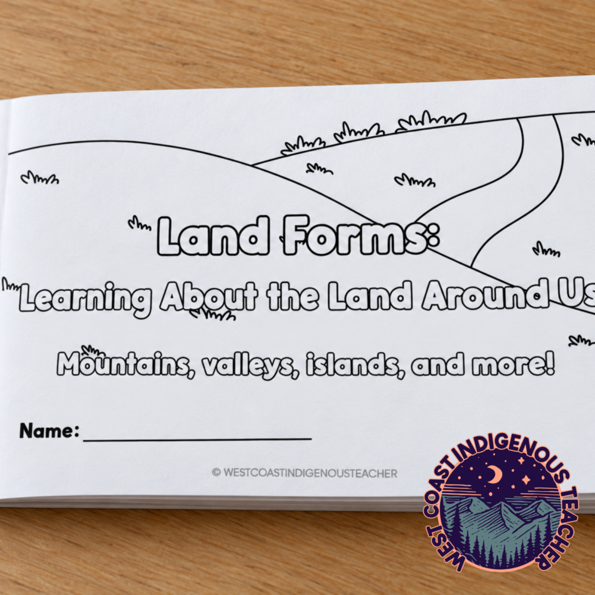 Grade 3 Landforms Booklet & Activities with Indigenous Connections