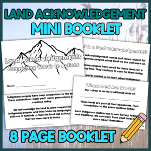 Land Acknowledgement Activity - Mini Booklet