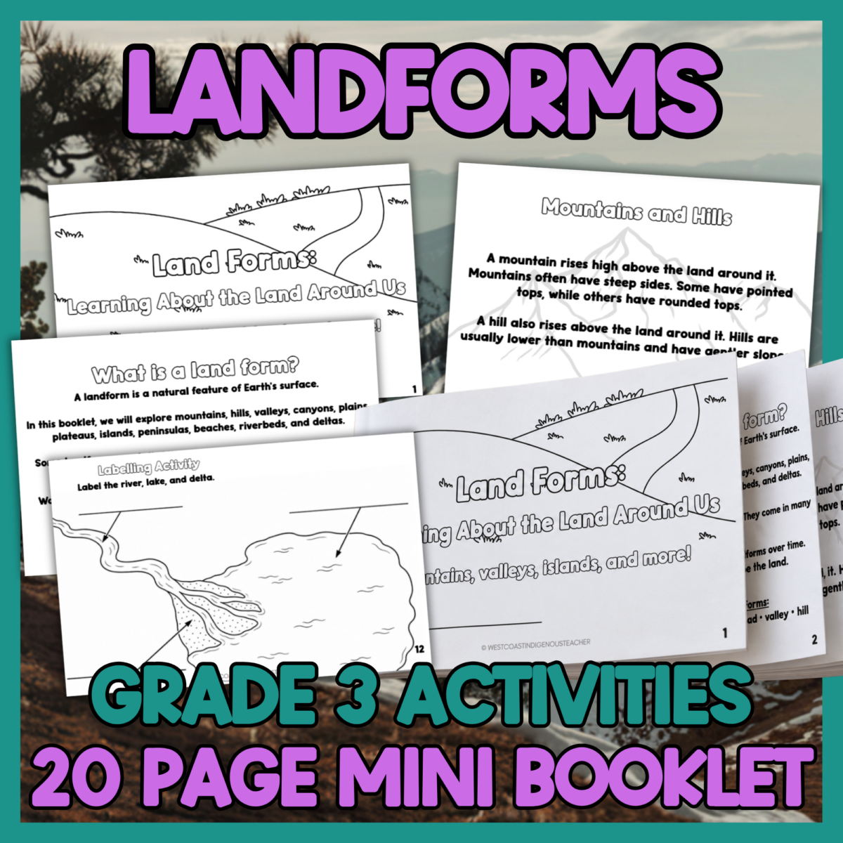 Grade 3 Landforms Booklet & Activities with Indigenous Connections